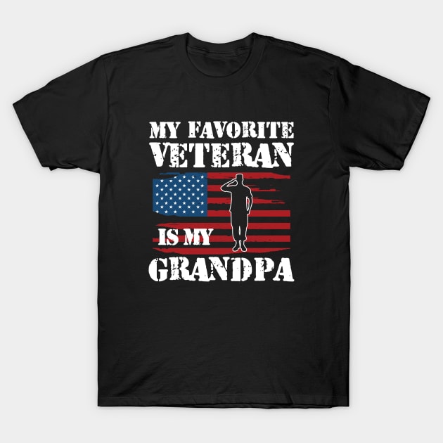 My favorite veteran is my grandpa w T-Shirt by KC Happy Shop